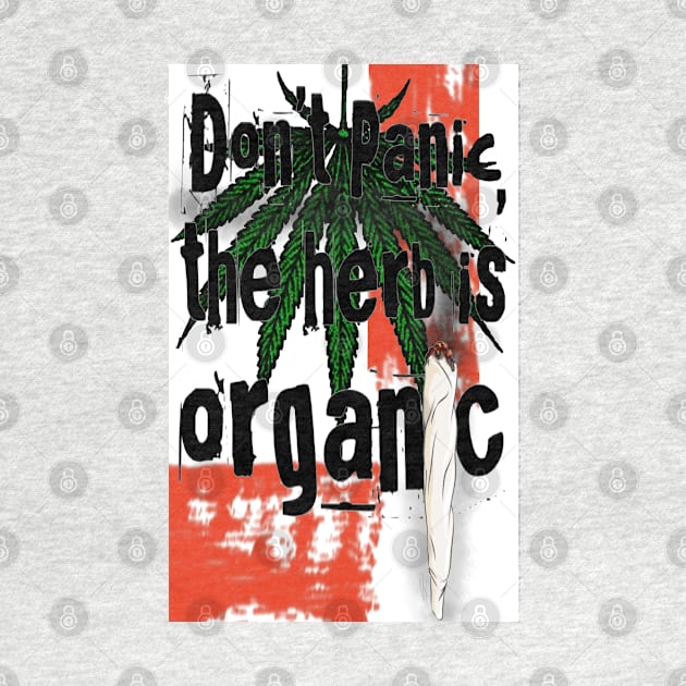 Don't panic, the herb is organic by Roxbuc